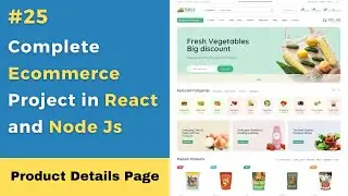 #25 Product Details Page |  React Ecommerce Website | Ecommerce Website using React and Node  🔥🔥🔥