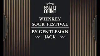 Whiskey Sour Festival by Gentleman Jack 2022 | Приглашение от Жана Рощина