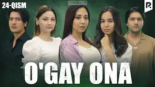 Ogay ona 24-qism (milliy serial) | Угай она 24-кисм (миллий сериал)