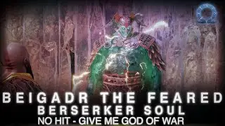 No Hit Beigadr the Feared Berserker Soul, Hardest Difficulty - God of War Ragnarok