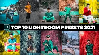 Top 10 Lightroom Mobile Presets || Lightroom Mobile Free Presets Download || Top 10 New Presets 2021