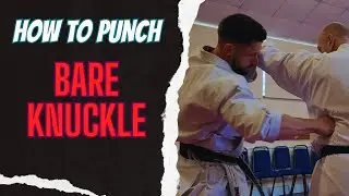 How to punch bare knuckle - Karate's hook punch