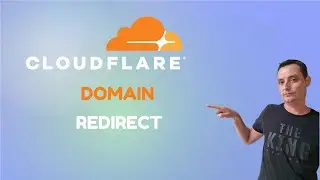 How To Use Cloudflare To Redirect Domain