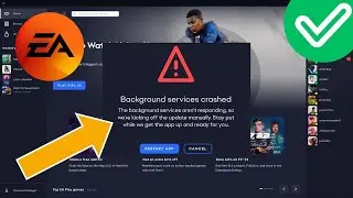 Fix EA App Error Background Services Crashed