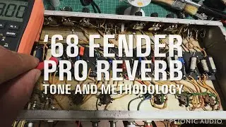 68 Fender Pro Reverb | Tone & Methodology