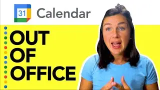 How to Create an Out of Office Event in Google Calendar - Quick Tutorial