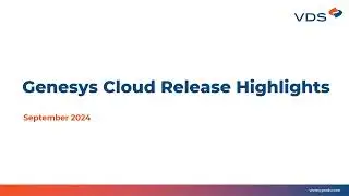 Genesys Cloud Release Notes Highlights - September 2024