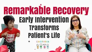 Remarkable Recovery: Early Intervention Transforms Patient's Life I Dr. Himani Narula