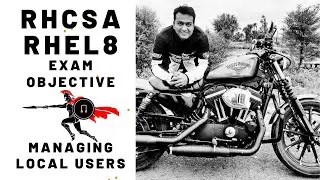 RHCSA on RHEL8 - Managing Local Users