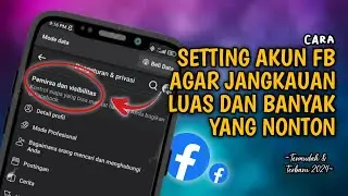 Gampang Banget❗Cara Setting Akun Facebook Agar Jangkauan Luas Dan Banyak Yang Nonton