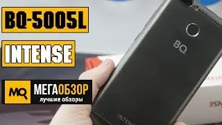 BQ-5005L Intense обзор смартфона
