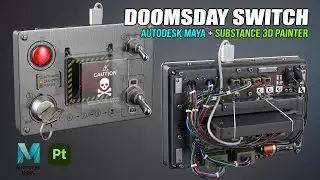 Doomsday Switch | Autodesk Maya + Substance 3D Painter