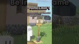 Minecraft Mods That Should Be In The Game Pt. 15