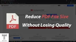 How To reduce PDF file size Without Quality loss! (Free & Quick solution)