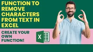 EXCEL Remove characters from text | Remove certain letters | UDF | Function | Formula | Advanced|VBA