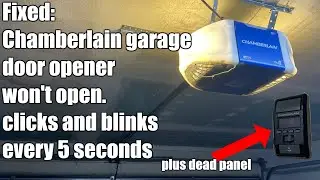 Chamberlain garage door wont open - blinks/clicks every 5 seconds