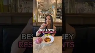 RESTAURANTS TO REBOOK IN 2023 😍🍽️🤌🏻  | BEST SYDNEY RESTAURANTS 