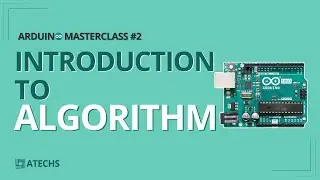 Understanding Arduino Basics: void setup, void loop and Curly Braces | Arduino MASTERCLASS #2