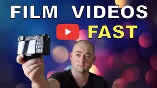 How To Film Youtube Videos 🎥 (Tips to be FAST and EFFICIENT!)