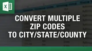 Convert Multiple Zip Codes to City, State, or County: Fast and Easy Method