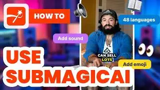 How to Use Submagic (2024) - Full Guide