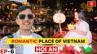 Vietnam ki Sabse Romantic Place 😍 Hoi an | Stay | Food | Travel