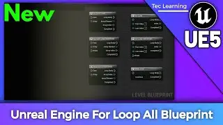 Unreal Engine 5 | For Each Loop & For Loop Blueprint Code Tutorials And Use | Learn  UE5 Blueprints