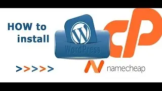 How to Install Wordpress from Namecheap Cpanel