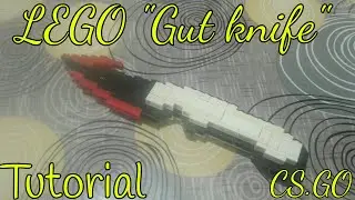 #2 LEGO Gut knife(CS.GO) | Tutorial