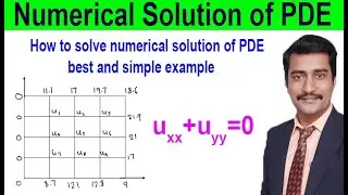 How to solve numerical solution of PDE best and simple example