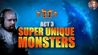 D2R - Super Unique Monsters (Act 3) Ep3