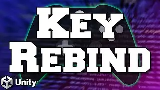 Key Rebinding with Unity's New Input System and Generated C# Code