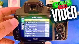 MEJORES AJUSTES para Video - NIKON D3300, D3200, D3100