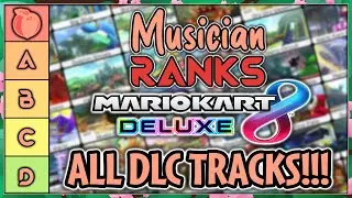 Musician Ranks EVERY Mario Kart 8 Deluxe Theme LIVE! (DLC Edition)