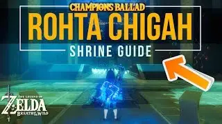 Rohta Chigah Shrine - Zelda Breath of the Wild Champions Ballad