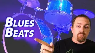 5 Blues Drum Beats Every Drummer Should Know