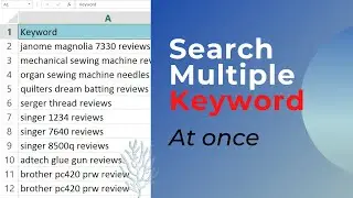 How to Search Multiple Keywords in Google At Once