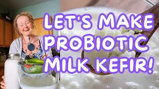 Let's make milk kefir for our health!