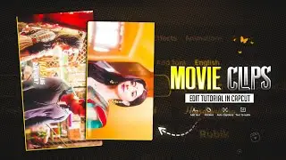 Movie Clips Edit Tutorial In Capcut | Instagram Movie Clips Transition Video Editing 🍁
