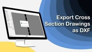 Export Cross Section Drawings as DXF