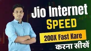 How To Increase Jio Internet Speed || Jio Internet Speed Kaise Badhaye || Jio Net Speed Fast Kare