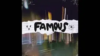 Famous | Two Worlds, Nicholas Cloud, Adiel Mitchell