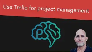 Use Trello for project management