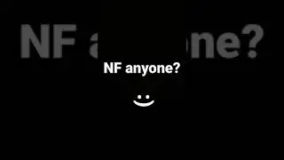 NF fans anyone?