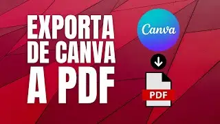 Cómo Exportar de Canva a PDF