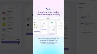 Transform Your Design into a Prototype in Visily