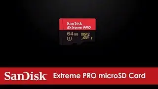 SanDisk® Extreme PRO microSD Card | Official Product Overview