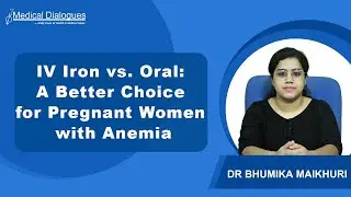 IV Iron vs. Oral: A Better Choice for Pregnant Women with Anemia