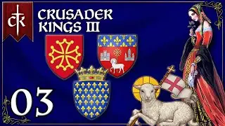 Let's Play Crusader Kings 3 Tours & Tournaments | CK3 Gameplay Toulouse to France Roleplay Episode 3