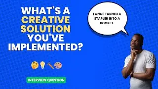 Can you give an example of a creative solution you've implemented? | Interview Question